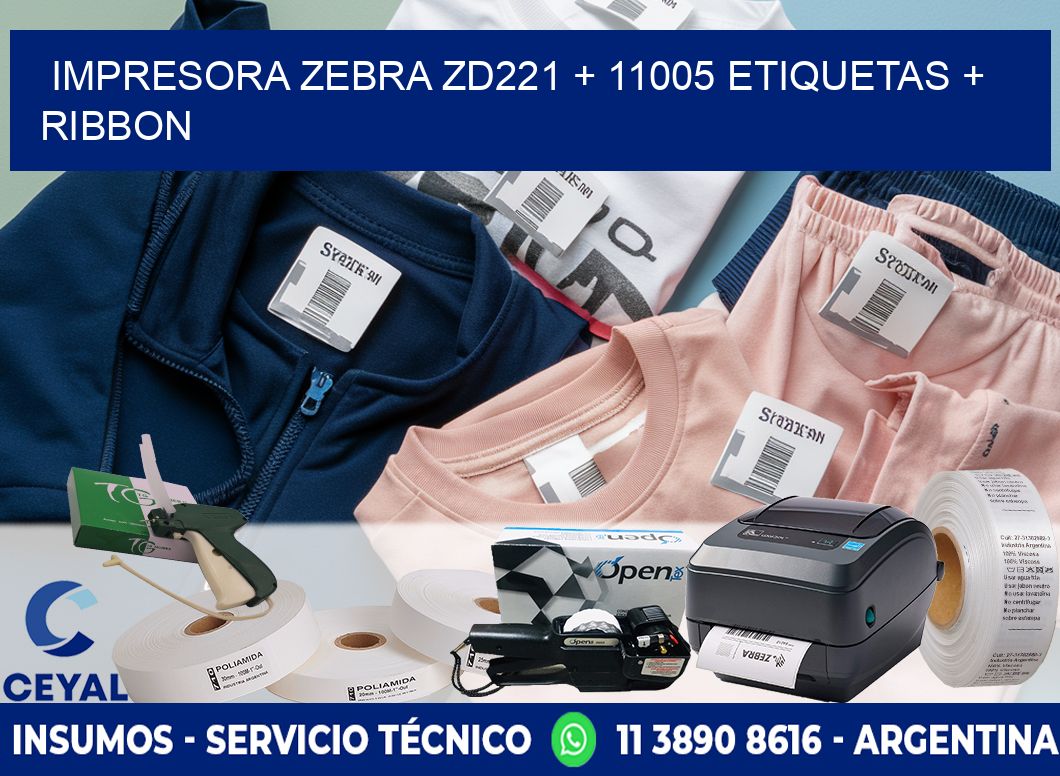 impresora zebra zd221 + 11005 etiquetas + ribbon