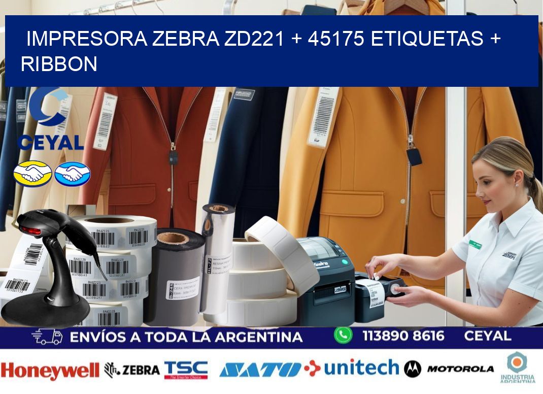 impresora zebra zd221 + 45175 etiquetas + ribbon