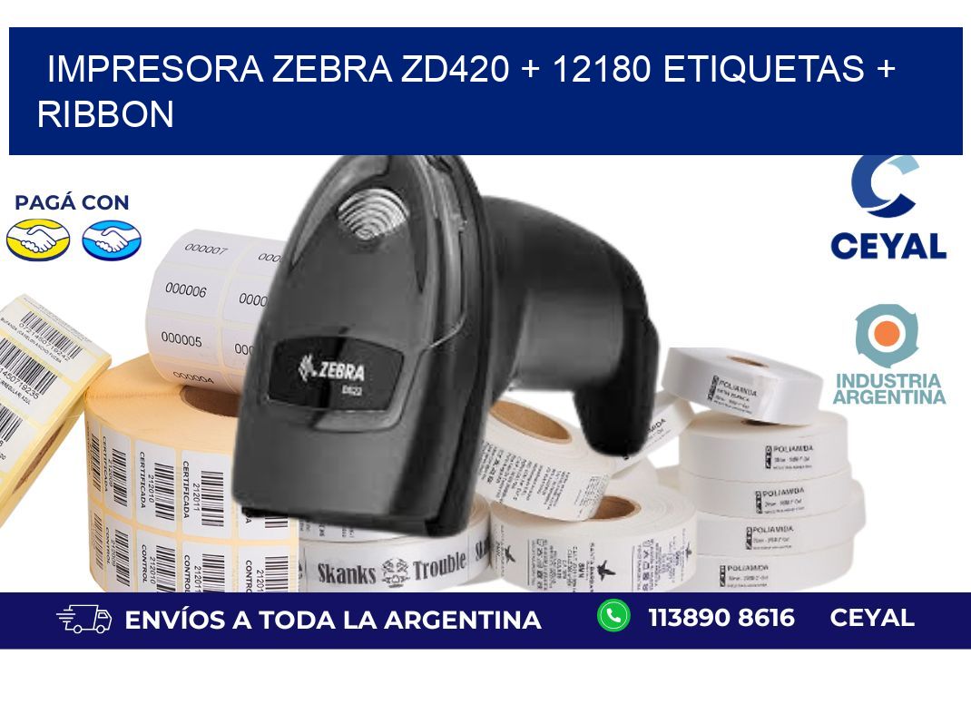 impresora zebra zd420 + 12180 etiquetas + ribbon