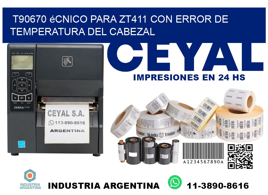 t90670 écnico para zt411 con error de temperatura del cabezal