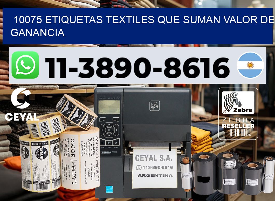 10075 Etiquetas textiles que suman valor de ganancia