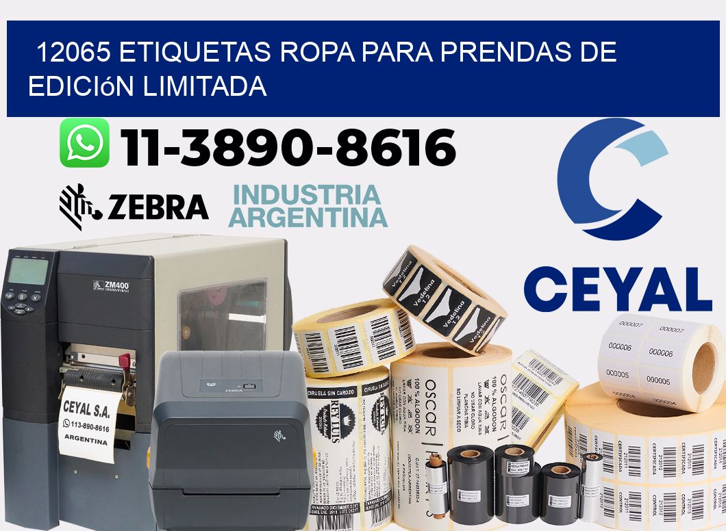 12065 Etiquetas ropa para prendas de edición limitada