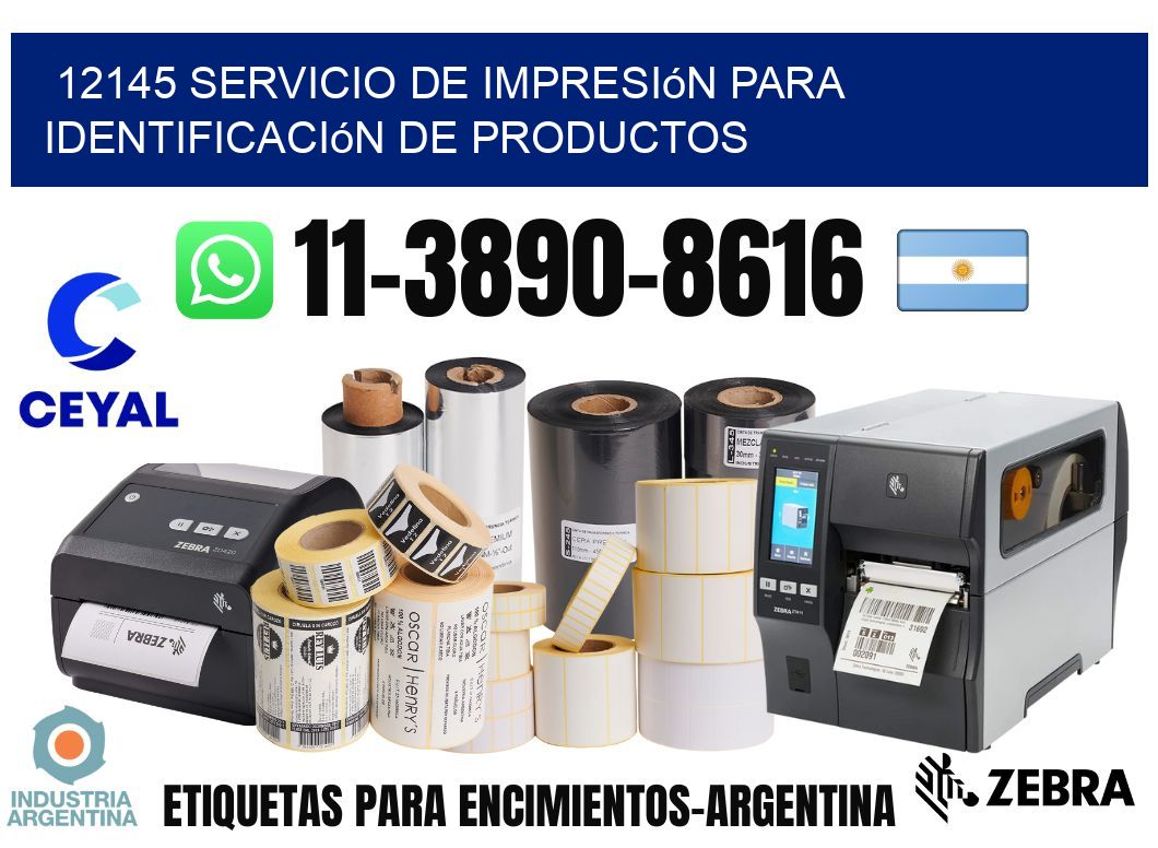 12145 Servicio de impresión para identificación de productos