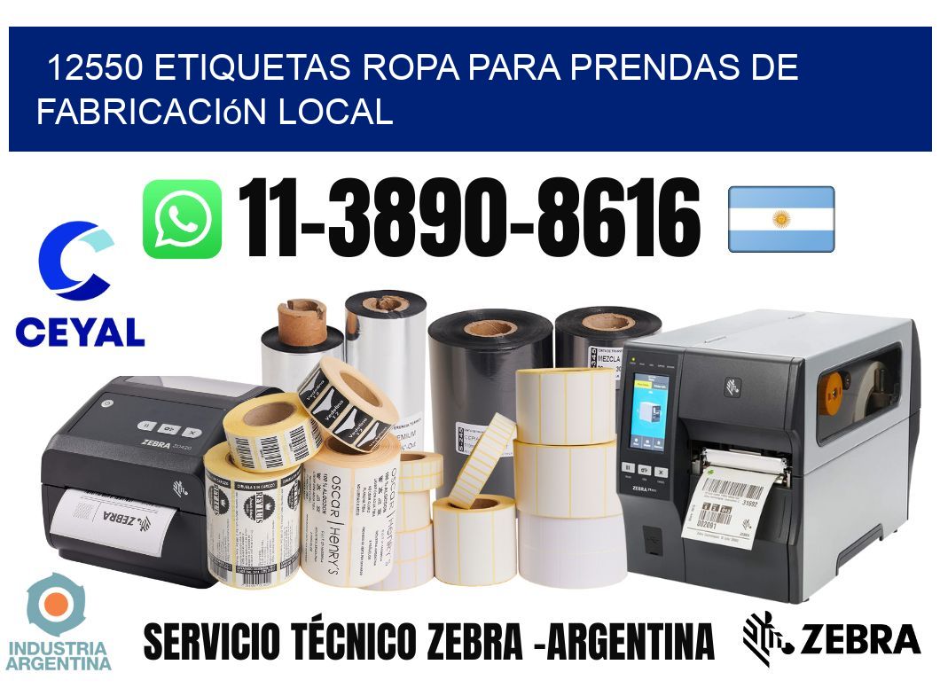 12550 Etiquetas ropa para prendas de fabricación local