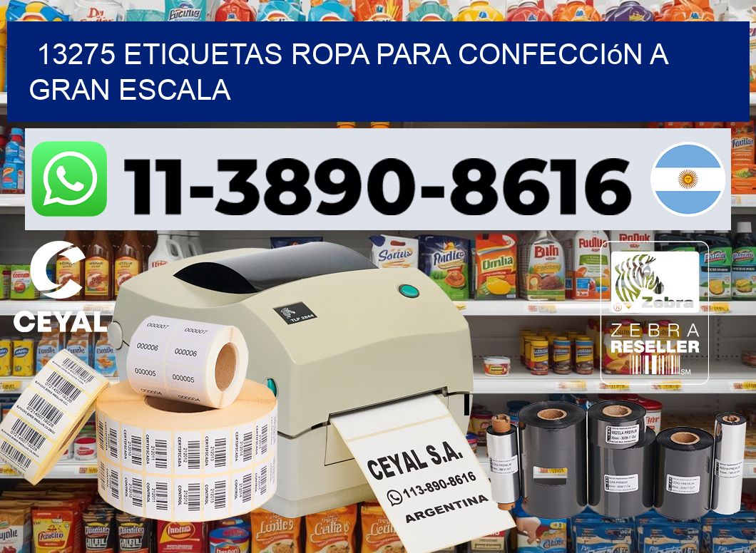 13275 Etiquetas ropa para confección a gran escala