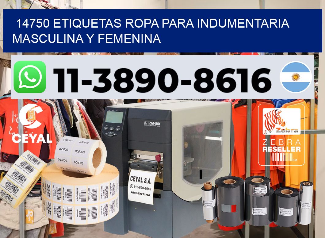 14750 Etiquetas ropa para indumentaria masculina y femenina