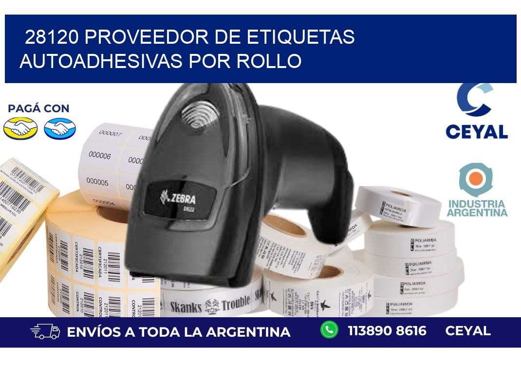28120 proveedor de etiquetas  autoadhesivas por rollo