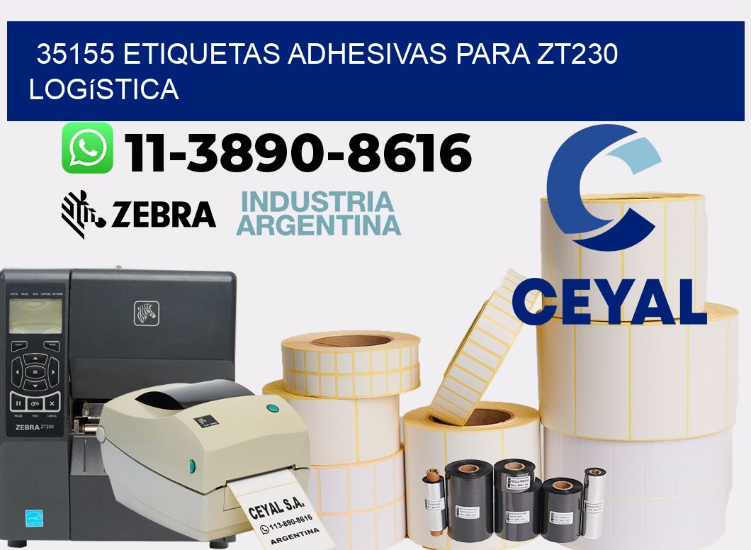 35155 etiquetas adhesivas para zt230 logística