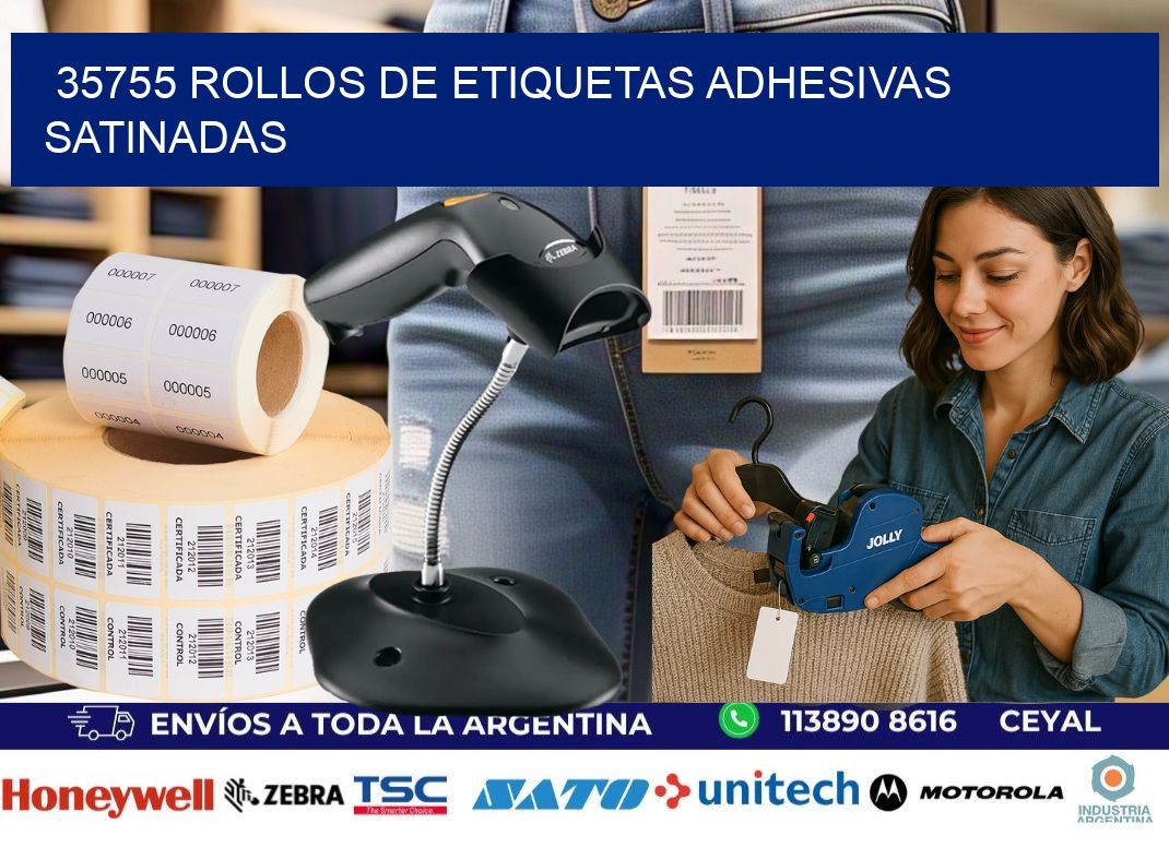 35755 rollos de etiquetas adhesivas satinadas