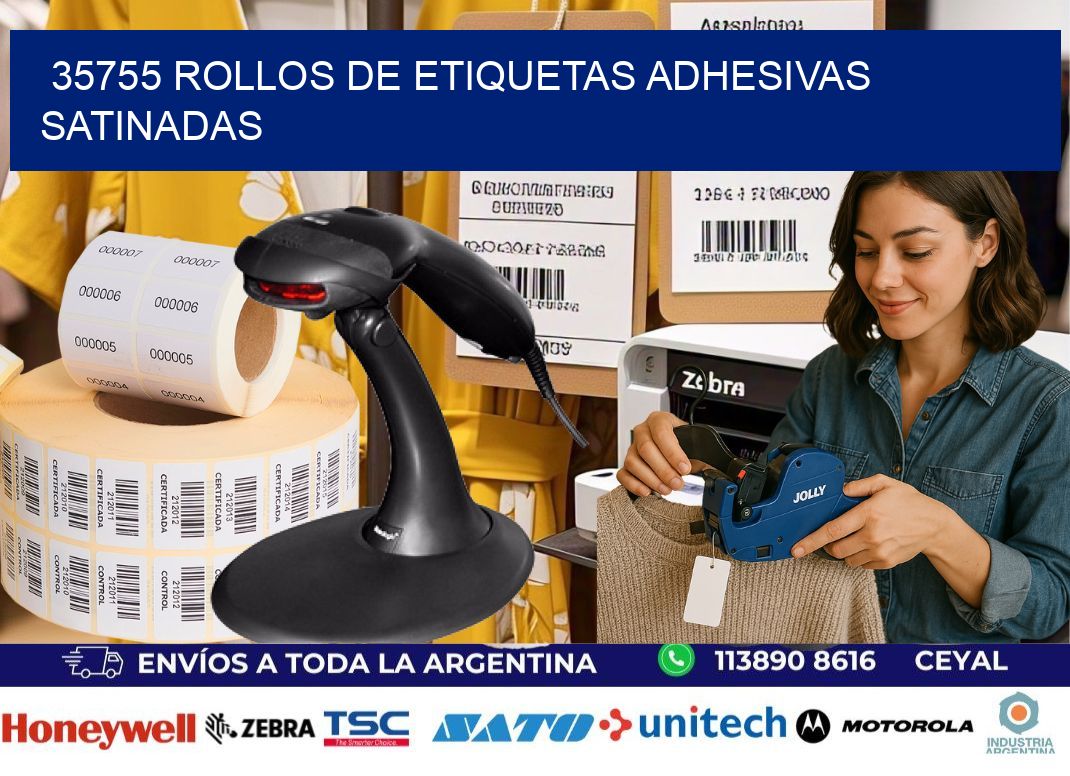 35755 rollos de etiquetas adhesivas satinadas