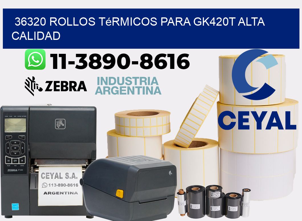 36320 rollos térmicos para gk420t alta calidad