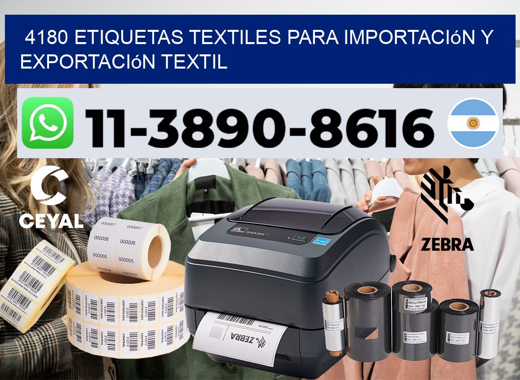 4180 Etiquetas textiles para importación y exportación textil