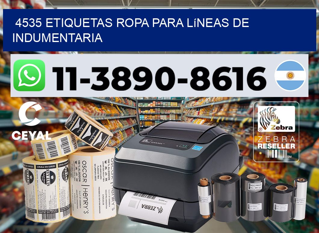 4535 Etiquetas ropa para líneas de indumentaria