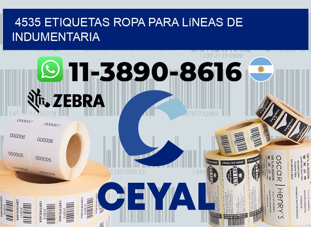 4535 Etiquetas ropa para líneas de indumentaria