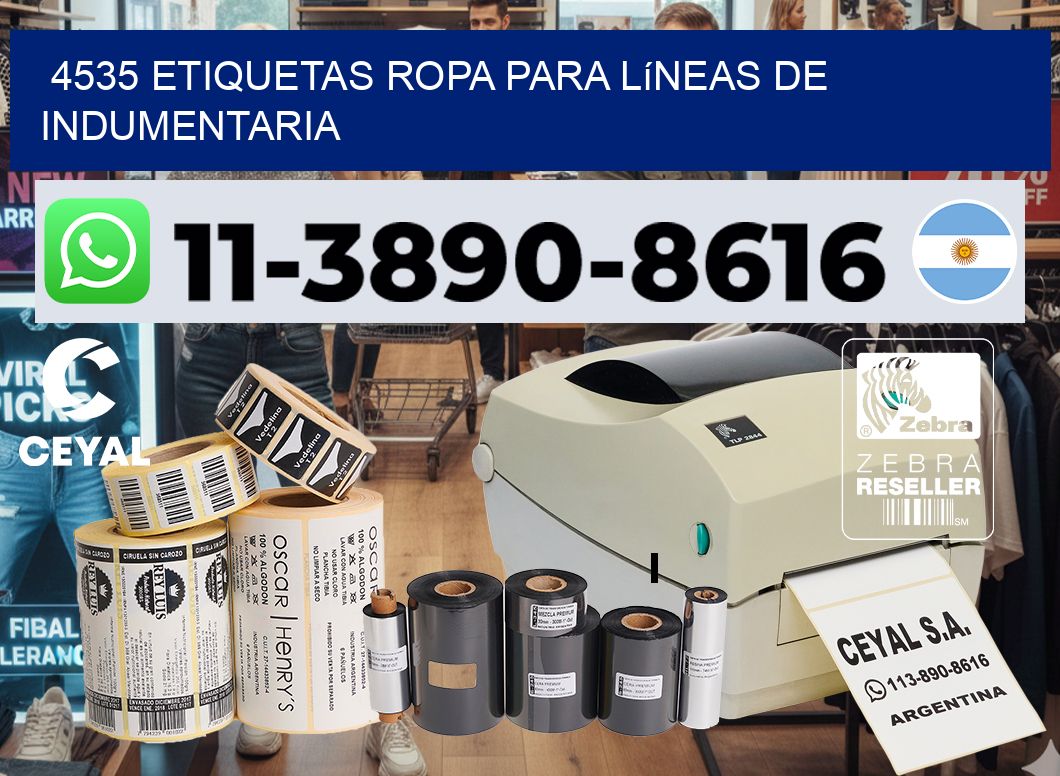 4535 Etiquetas ropa para líneas de indumentaria