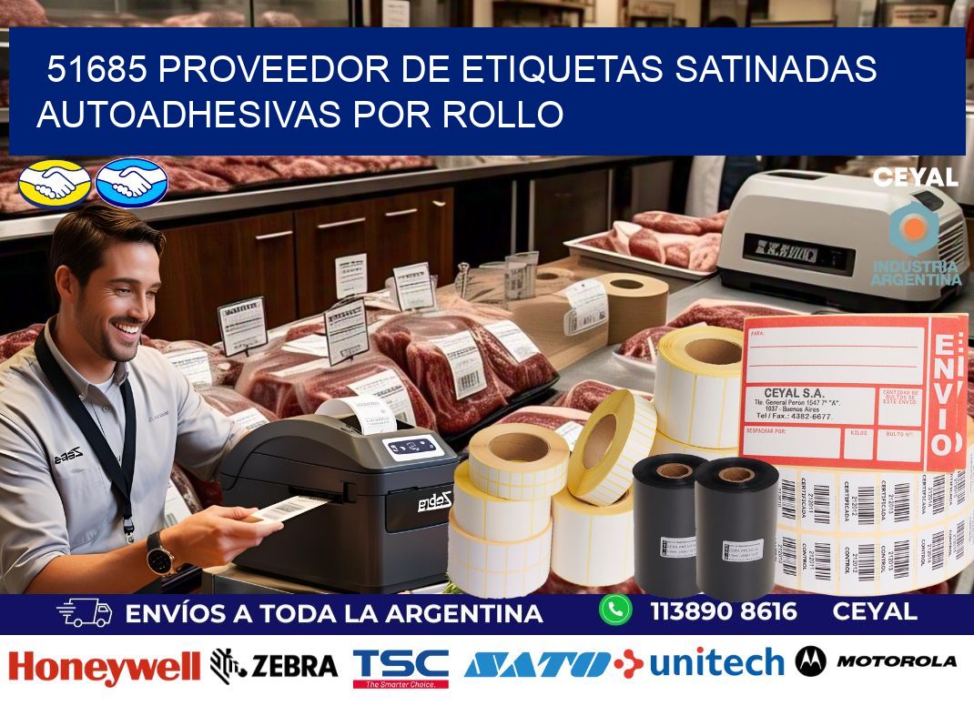 51685 proveedor de etiquetas satinadas autoadhesivas por rollo
