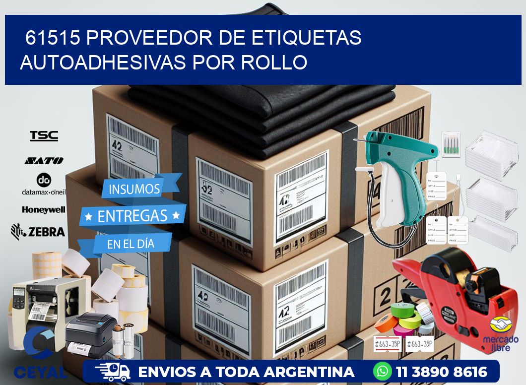 61515 proveedor de etiquetas autoadhesivas por rollo