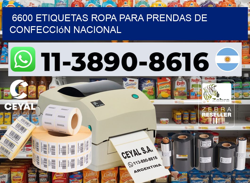 6600 Etiquetas ropa para prendas de confección nacional