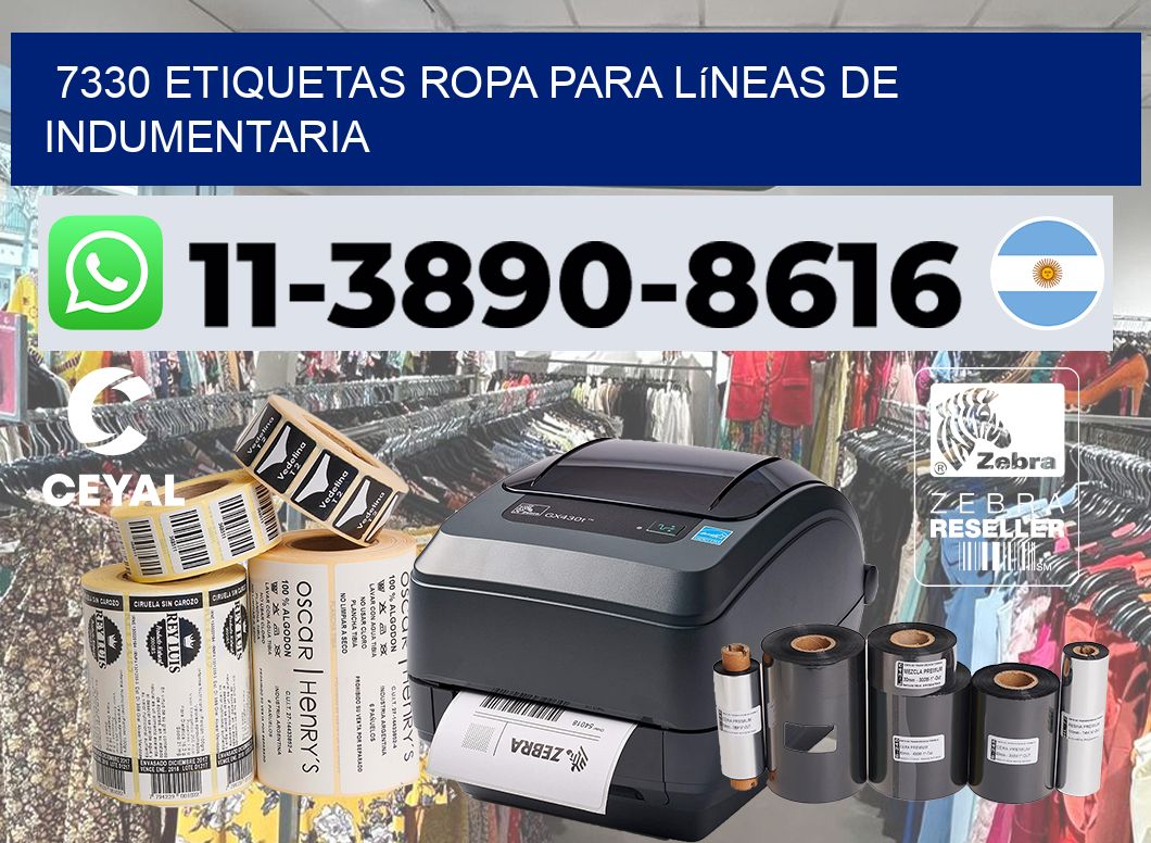 7330 Etiquetas ropa para líneas de indumentaria