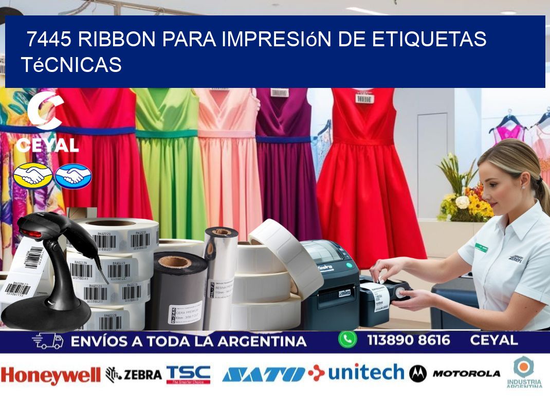 7445 ribbon para impresión de etiquetas técnicas