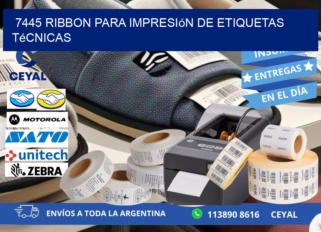 7445 ribbon para impresión de etiquetas técnicas