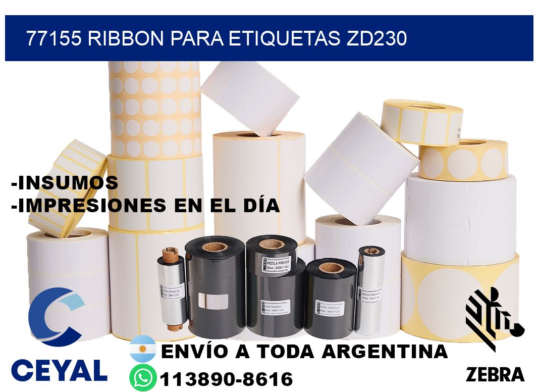 77155 ribbon para etiquetas zd230