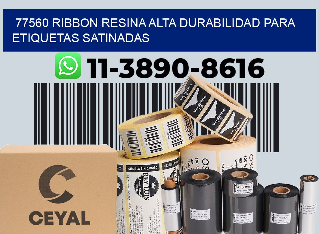 77560 ribbon resina alta durabilidad para etiquetas satinadas