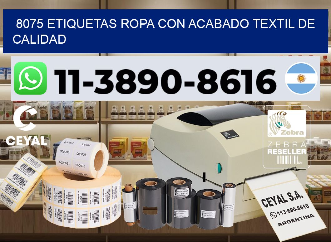 8075 Etiquetas ropa con acabado textil de calidad