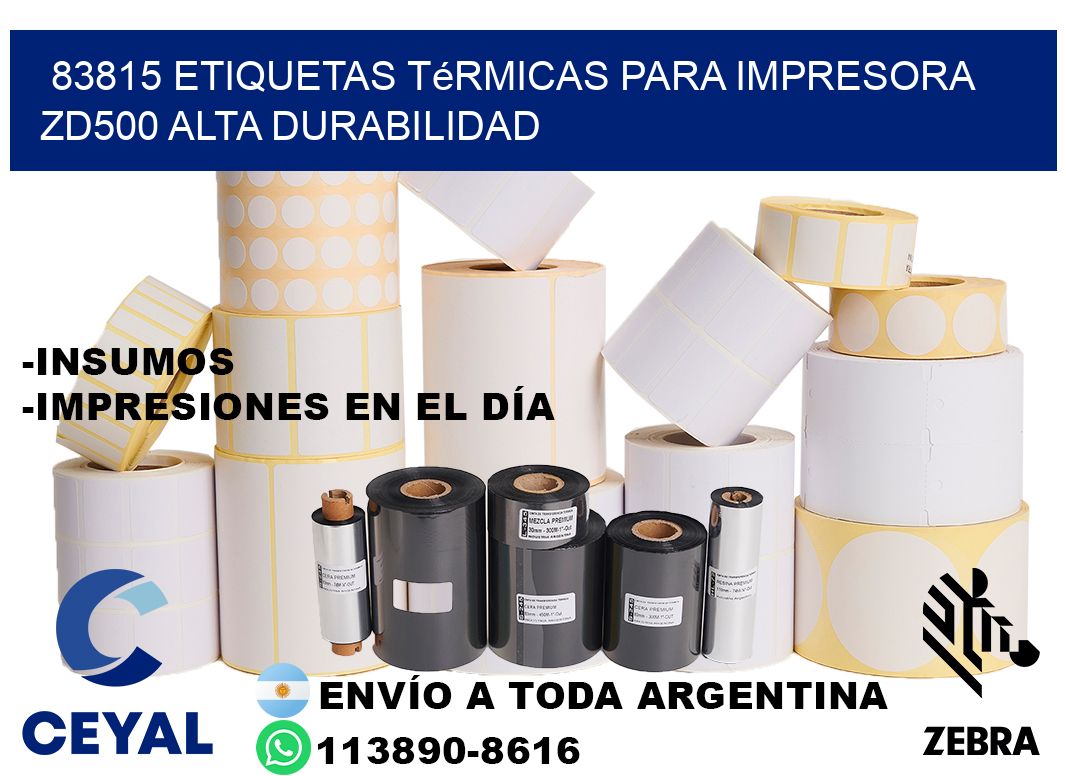 83815 etiquetas térmicas para impresora zd500 alta durabilidad