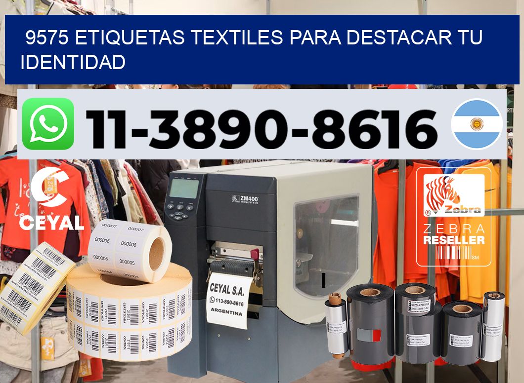 9575 Etiquetas textiles para destacar tu identidad