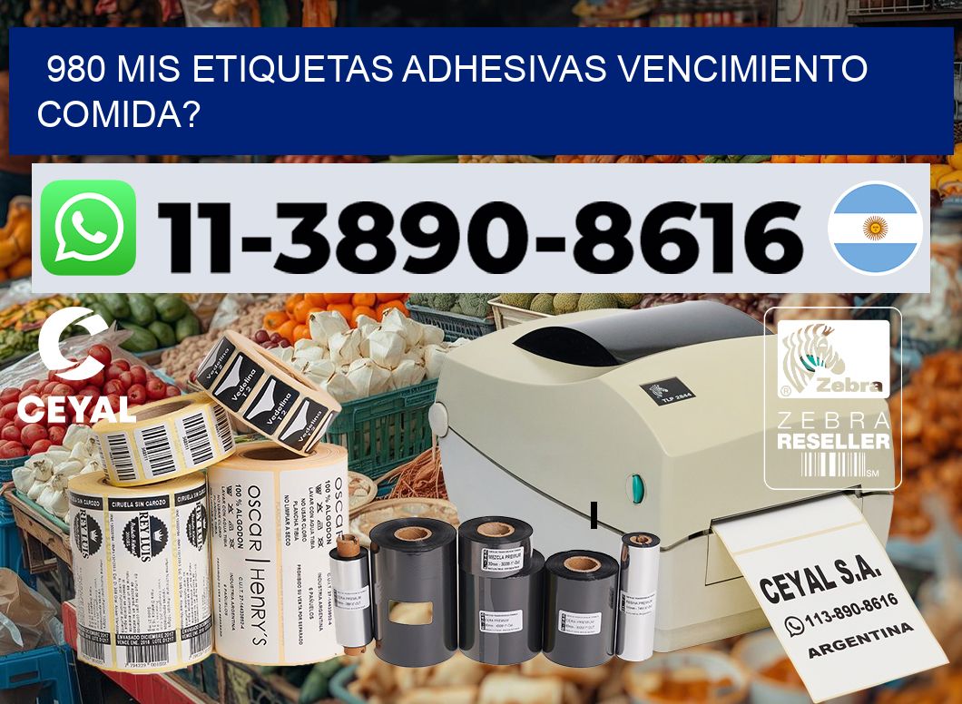 980 mis etiquetas adhesivas vencimiento comida?