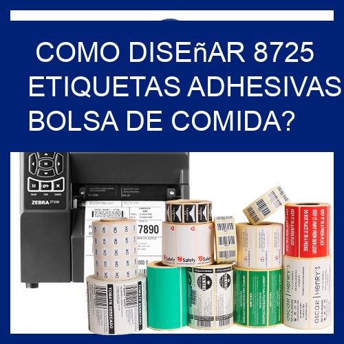 como diseñar 8725 etiquetas adhesivas bolsa de comida?