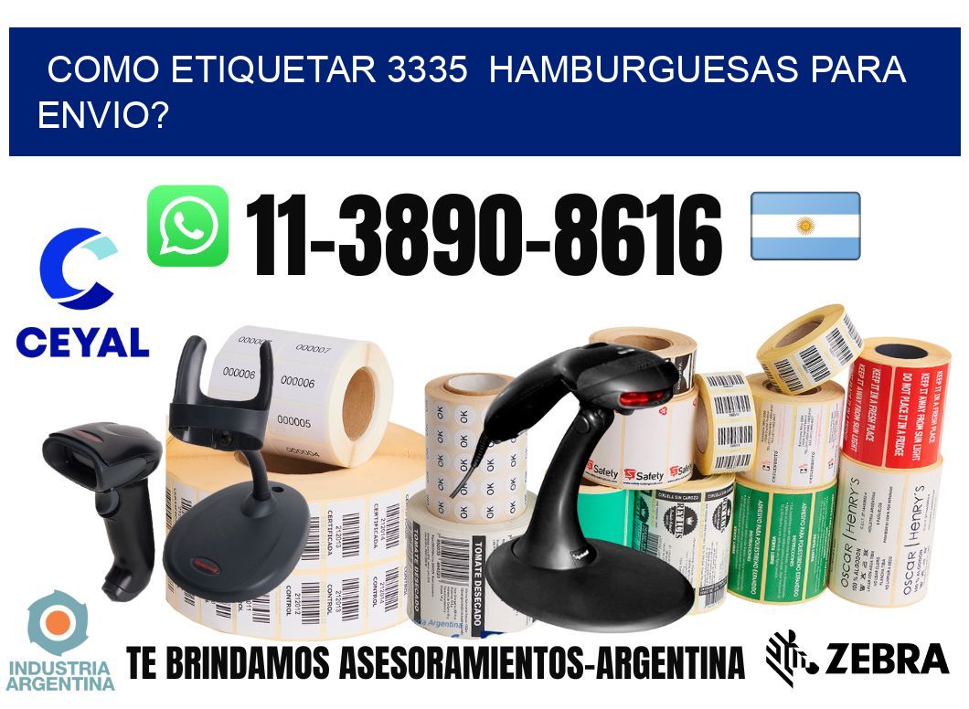 como etiquetar 3335 hamburguesas para envio?