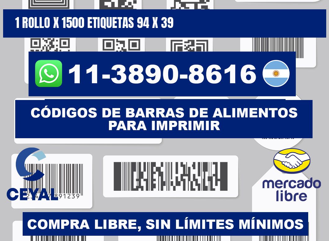 1 rollo x 1500 etiquetas 94 x 39