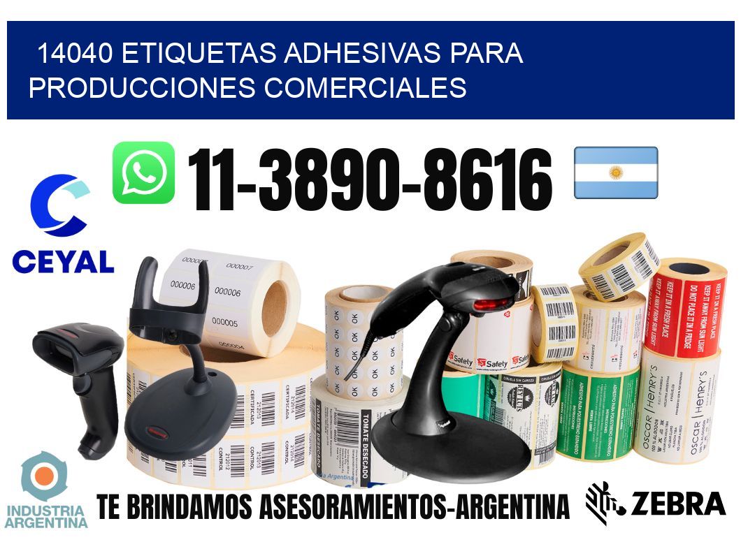 14040 Etiquetas adhesivas para producciones comerciales
