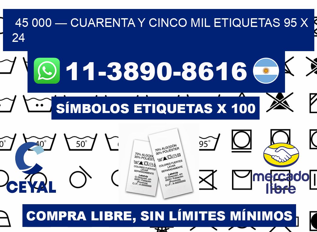 45 000 — cuarenta y cinco mil etiquetas 95 x 24