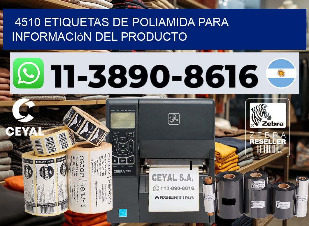 4510 Etiquetas de poliamida para información del producto