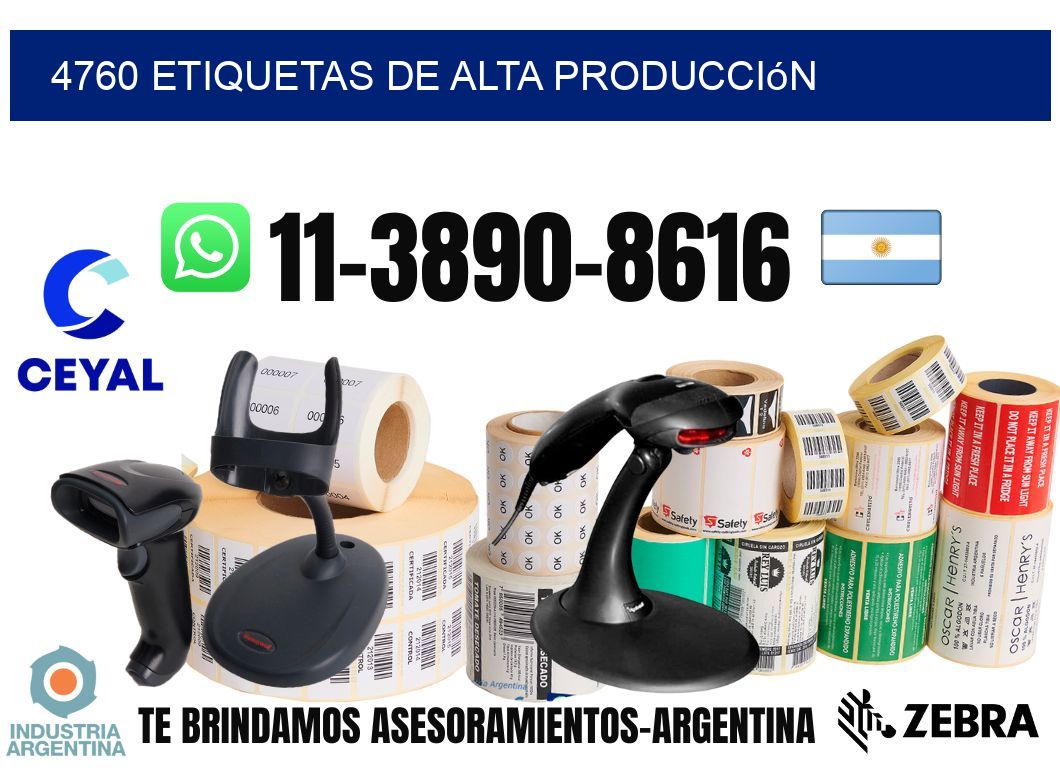 4760 Etiquetas de alta producción