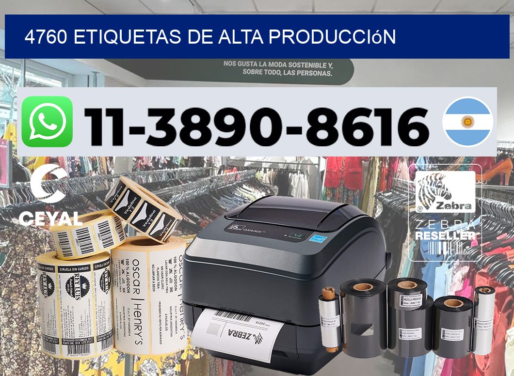 4760 Etiquetas de alta producción