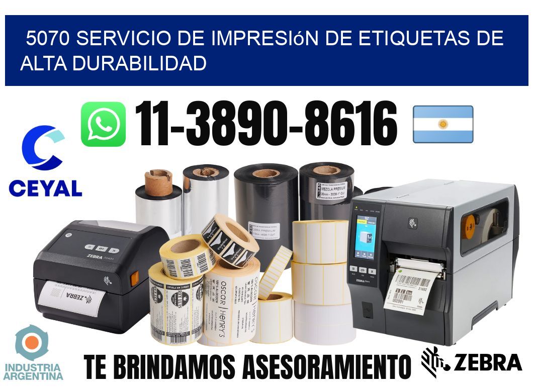 5070 Servicio de impresión de etiquetas de alta durabilidad