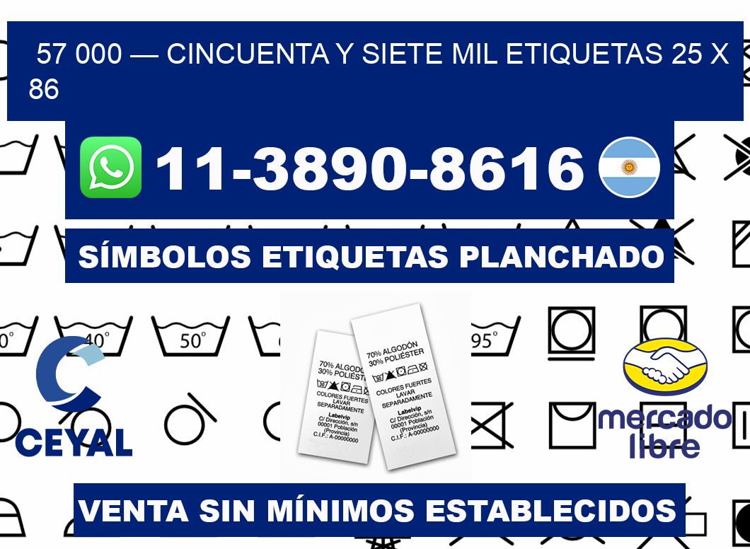 57 000 — cincuenta y siete mil etiquetas 25 x 86