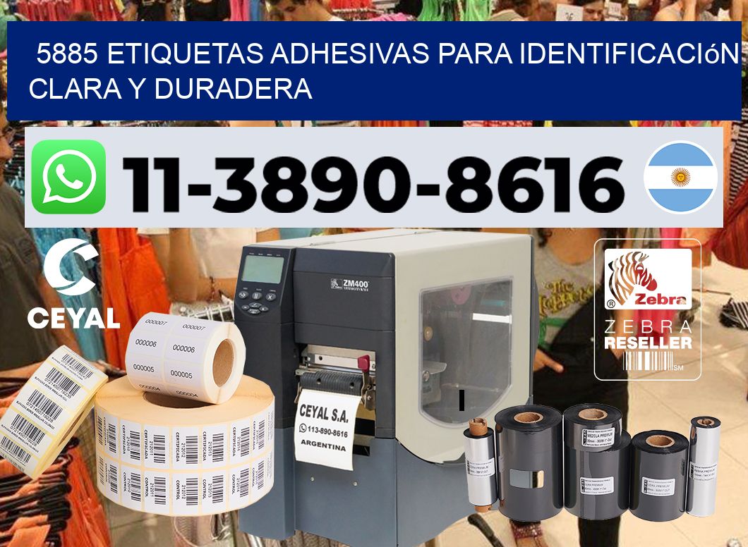 5885 Etiquetas adhesivas para identificación clara y duradera