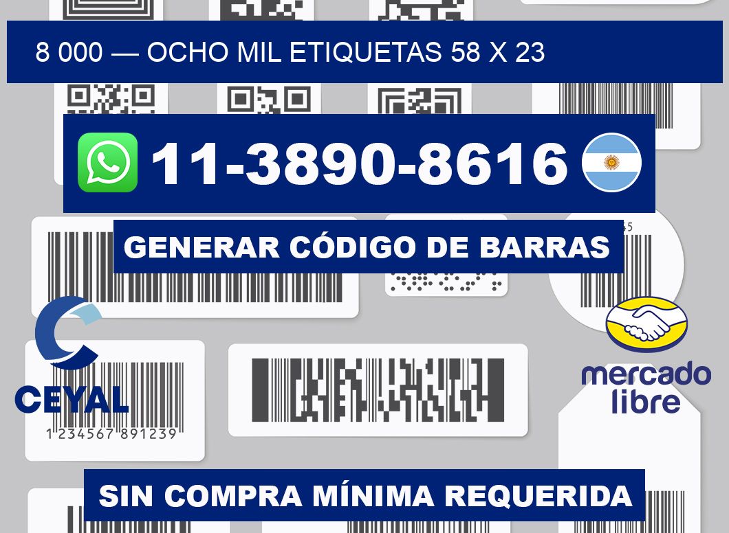 8 000 — ocho mil etiquetas 58 x 23