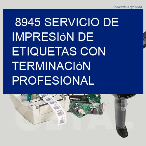 8945 Servicio de impresión de etiquetas con terminación profesional
