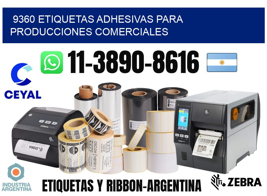 9360 Etiquetas adhesivas para producciones comerciales