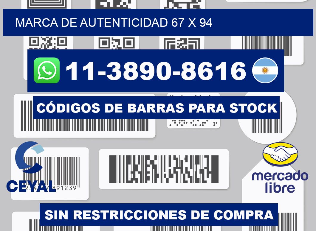 Marca de autenticidad 67 x 94