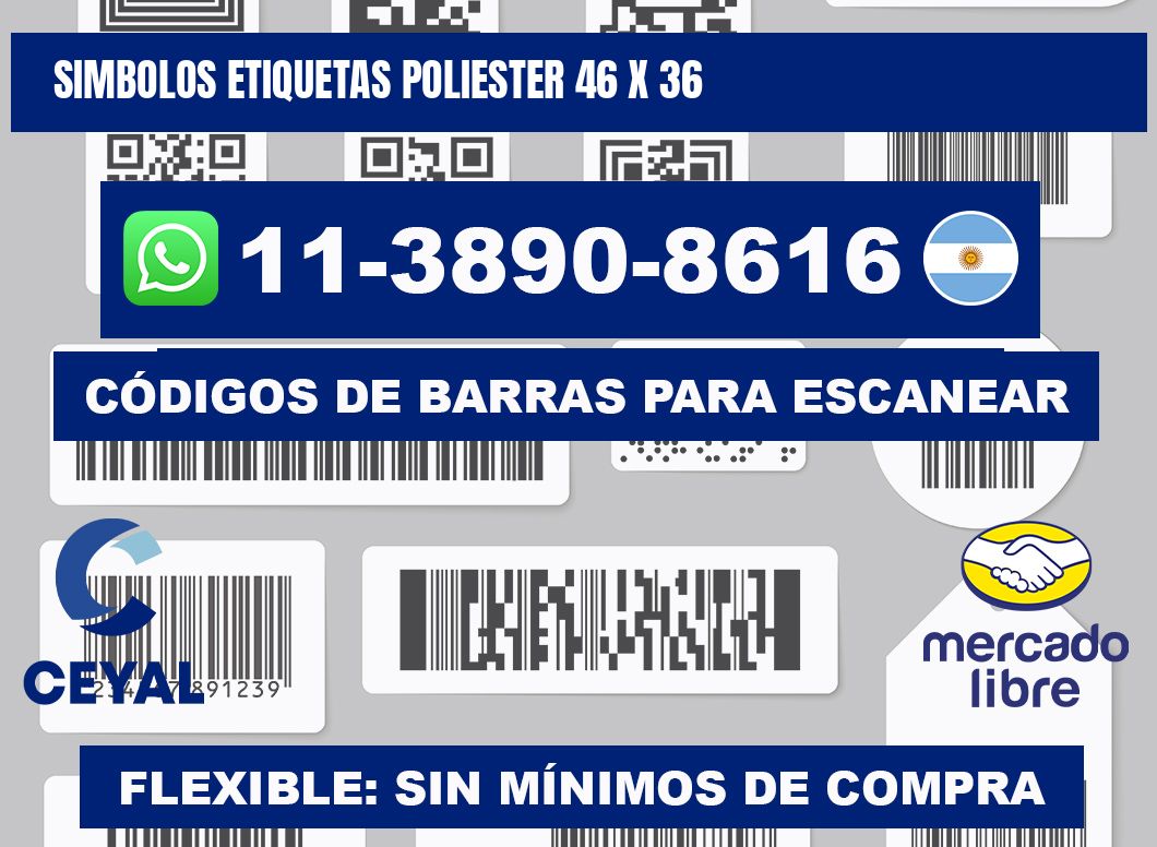 SIMBOLOS ETIQUETAS POLIESTER 46 x 36