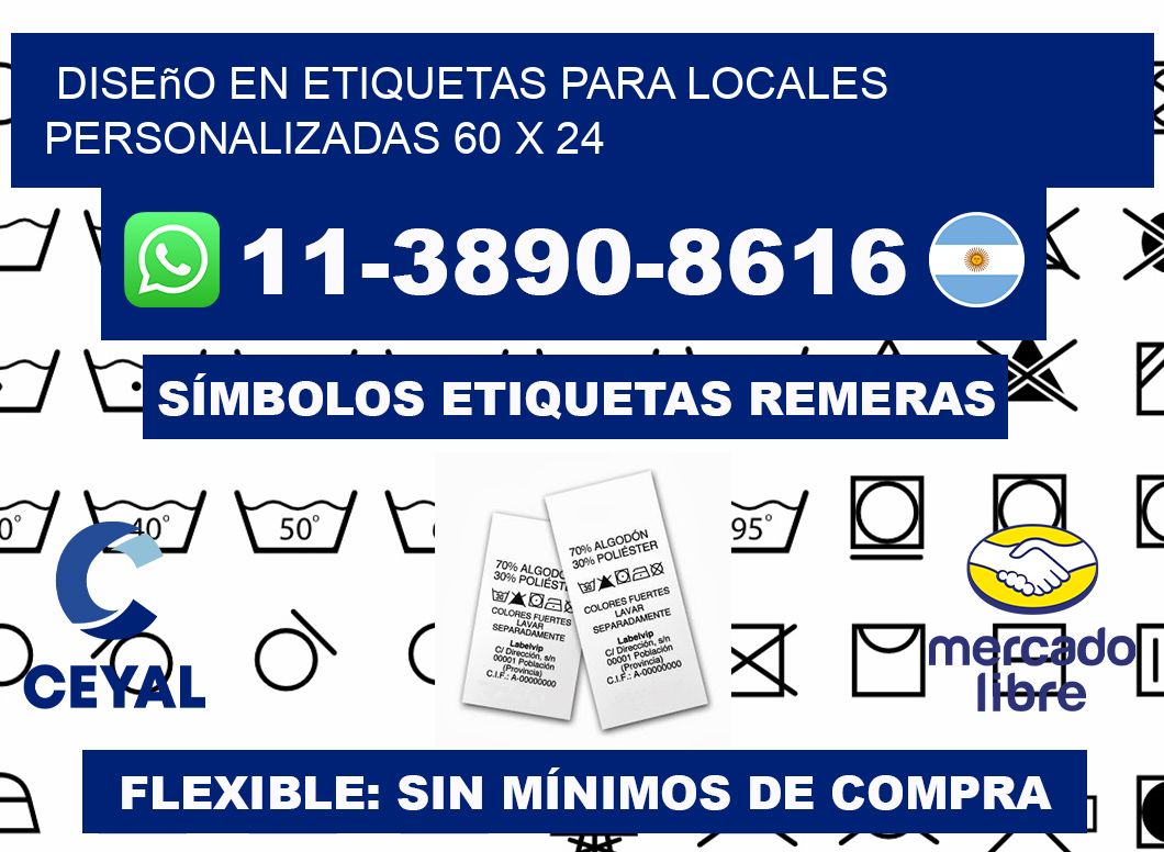 diseño en etiquetas para locales personalizadas 60 x 24