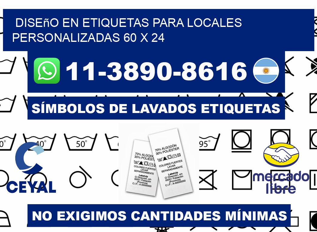 diseño en etiquetas para locales personalizadas 60 x 24