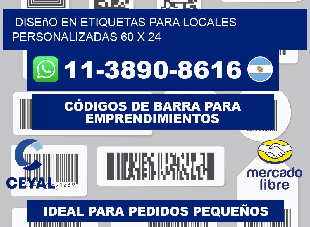 diseño en etiquetas para locales personalizadas 60 x 24